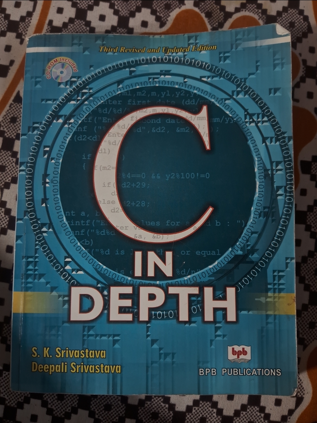 "C In Depth" by S.K. Srivastava &amp; Deepali