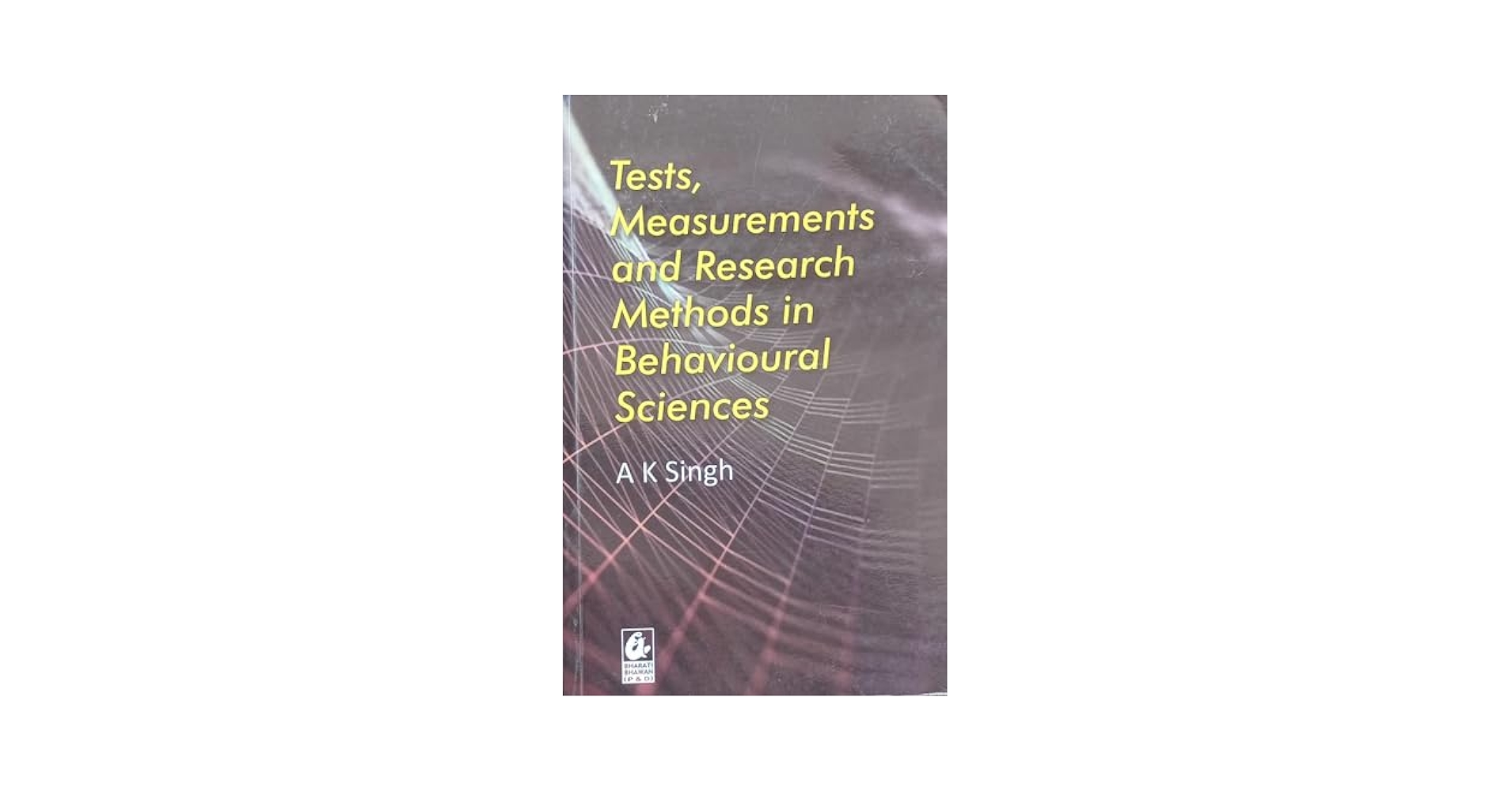 Test Measurements and Research Methods  in Behavioral Sciences Book for B.A 2nd Year 3rd semester psychology